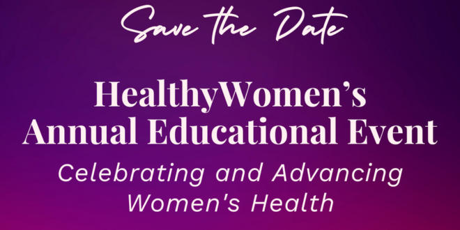 Acara pendidikan tahunan HealthyWomen – HealthyWomen