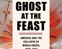 Ini gambar covernya "Hantu di Pesta: Amerika dan Runtuhnya Tatanan Dunia, 1900-1941."